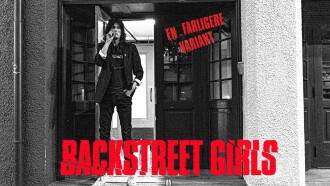 Backstreet Girls - en farligere variant Trailer