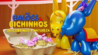 Balões e Bichinhos: Descobrindo a Natureza Trailer