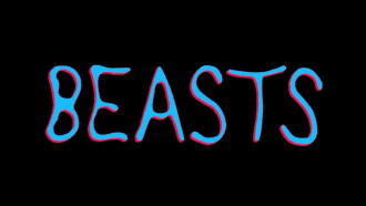 Beasts Trailer