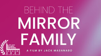 Behind The Mirror Family Trailer