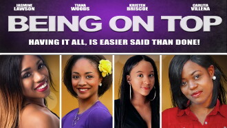 Being On Top Trailer