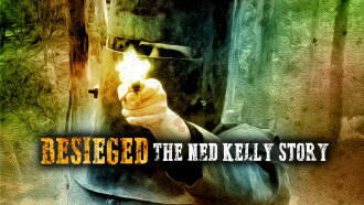 Besieged - The Ned Kelly Story Trailer