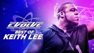 Best of Keith Lee in EVOLVE Trailer