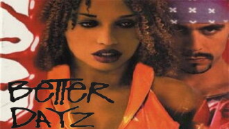 Better Dayz Trailer