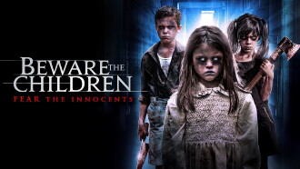 Beware the Children Trailer