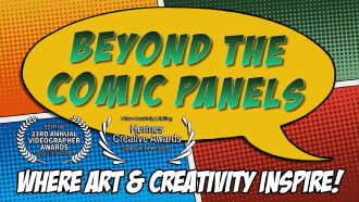 Beyond the Comic Panels Trailer