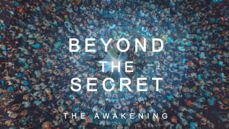 Beyond The Secret: The Awakening Trailer