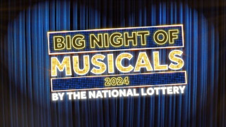 Big Night of Musicals 2024 by the National Lottery Trailer