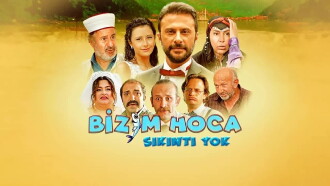 Bizim Hoca: Sıkıntı Yok Trailer
