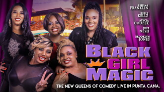 Black Girl Magic Trailer