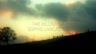 Black Roses: The Killing of Sophie Lancaster Trailer