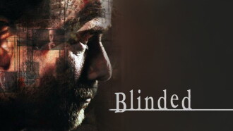 Blinded Trailer