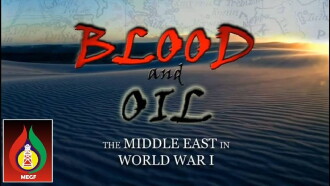 Blood and Oil: The Middle East in World War I Trailer