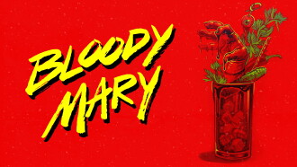 Bloody Mary Trailer