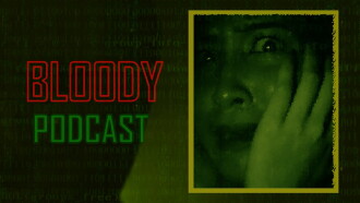 Bloody Podcast Trailer