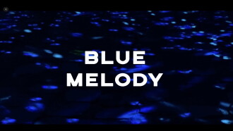 Blue Melody Trailer