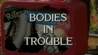 Bodies in Trouble Trailer