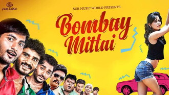 Bombay Mittai Trailer