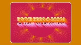 Boom Bang-a-Bang! 50 Years of Eurovision Trailer