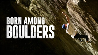 Born Among Boulders Trailer