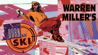 Born to Ski Trailer
