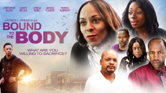 Bound To The Body Trailer