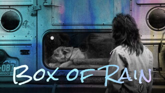 Box of Rain Trailer