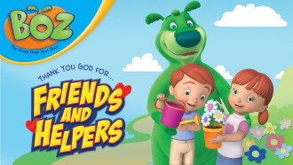 Boz- Thank You God for Friends and Helpers Trailer