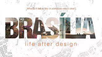Brasilia: Life After Design Trailer