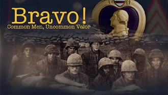 Bravo! Common Men, Uncommon Valor Trailer