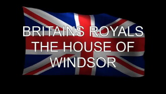Britain's Royals: The House of Windsor Trailer