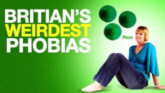 Britain's Weirdest Phobias Trailer