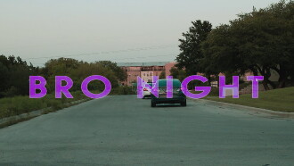 Bro Night Trailer