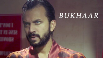 Bukhaar Trailer