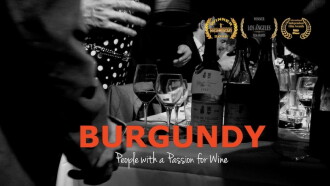 Burgundy: People with a Passion for Wine Trailer