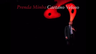 Caetano Veloso - Prenda Minha Trailer