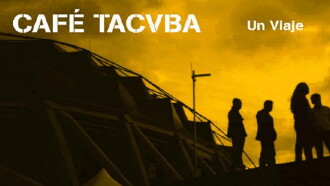 Café Tacvba - Un Viaje Trailer