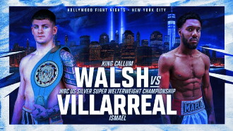 Callum Walsh vs. Ismael Villarreal Trailer