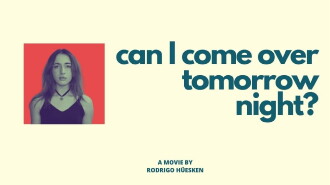 Can I Come Over Tomorrow Night? Trailer
