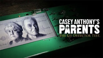 Casey Anthony's Parents: The Lie Detector Test Trailer