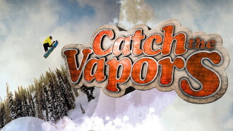 Catch the Vapors Trailer