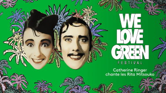Catherine Ringer Chante les Rita Mitsouko - We love green Trailer