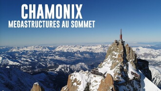 Chamonix : Mégastructures au sommet Trailer