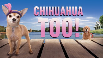 Chihuahua Too! Trailer