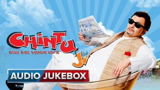 Chintu Ji Trailer