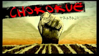 Chokokue. Trabajo, Organización y Lucha Trailer