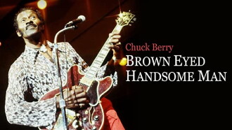 Chuck Berry: Brown Eyed Handsome Man Trailer