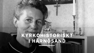 Church History in Härnösand Trailer