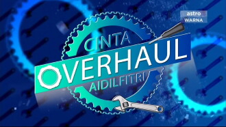 Cinta Overhaul Aidilfitri Trailer
