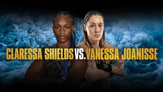 Claressa Shields vs. Vanessa Joanisse Trailer